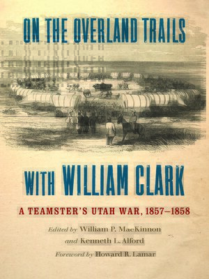 cover image of On the Overland Trails with William Clark